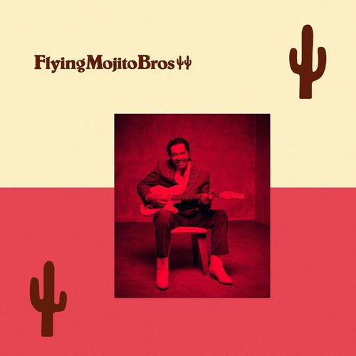 Flying Mojito Bros - Do The Do (Flying Mojito Bros Refrito) [196779106286]